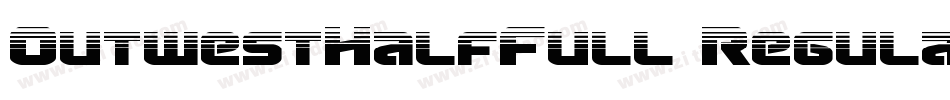OutwestHalfFull Regular字体转换